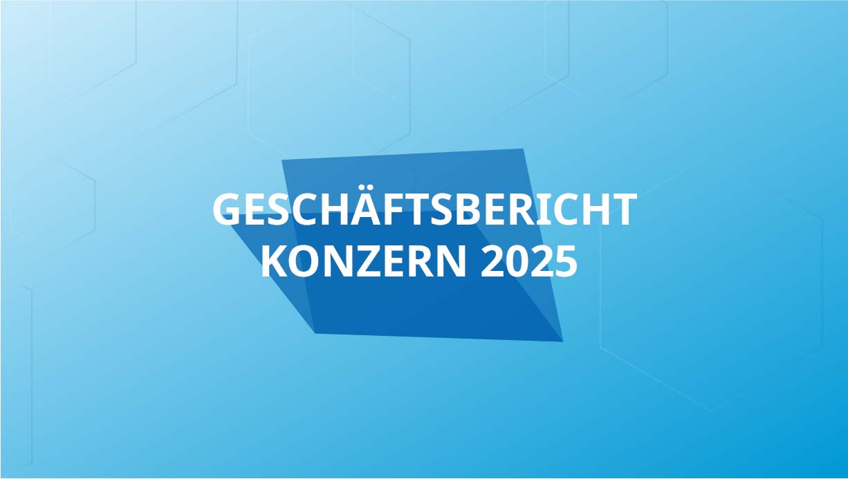 Gesch&auml;ftsbericht Konzern 2025